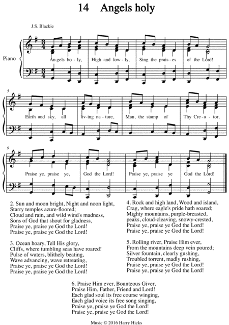 Angels holy, high and lowly. A new tune to a wonderful old hymn.