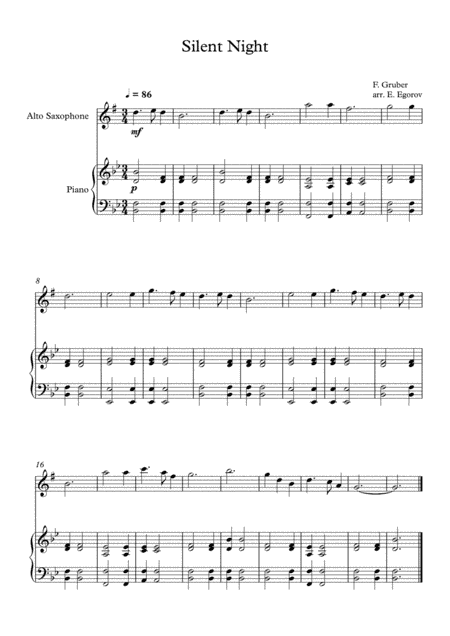 Silent Night, Franz Xaver Gruber, For Alto Saxophone & Piano (arr. Eugene Egorov)