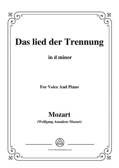 Mozart-Das lied der trennung,in d minor,for Voice and Piano (arr. MSM)
