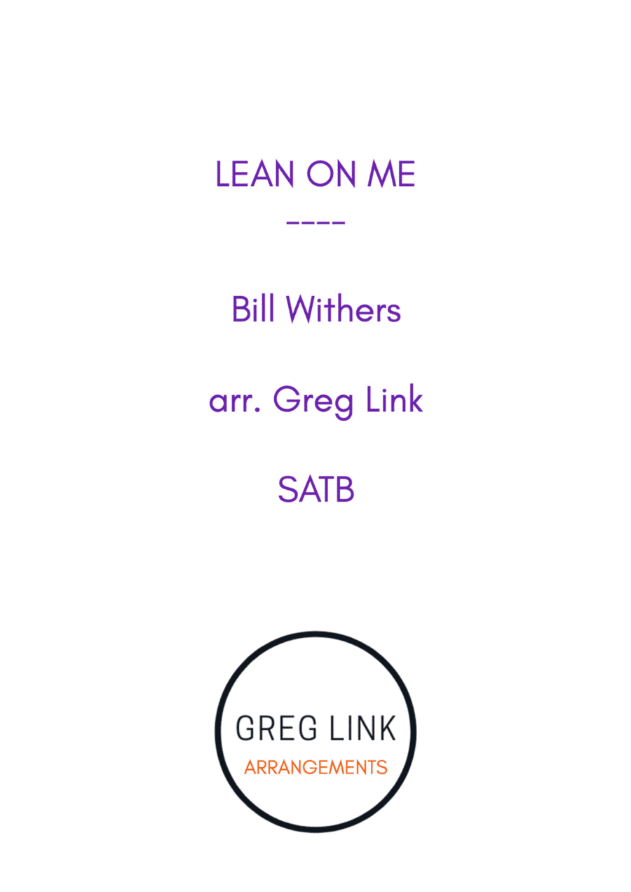 Lean On Me (arr. Greg Link)