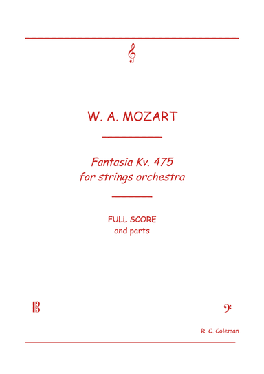 Mozart Fantasia kv. 475 for String orchestra (arr. R. C. Coleman)