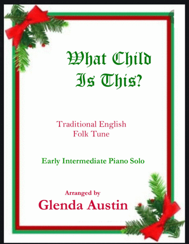 What Child Is This (arr. Glenda Austin)