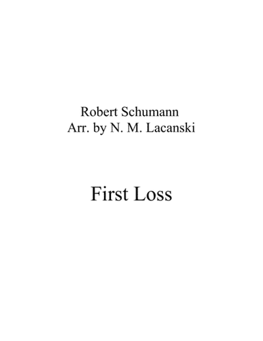 First Loss (arr. Nick Lacanski)