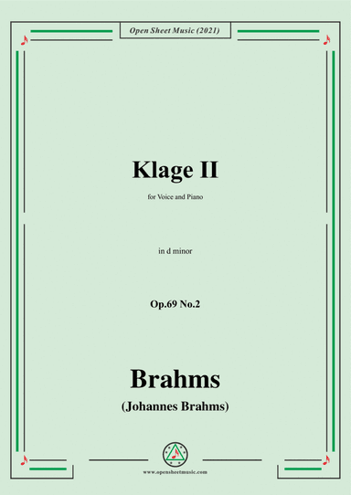 Brahms-Klage II Op.69 No.2 in d minor,for Voice and Piano (arr. MSM)