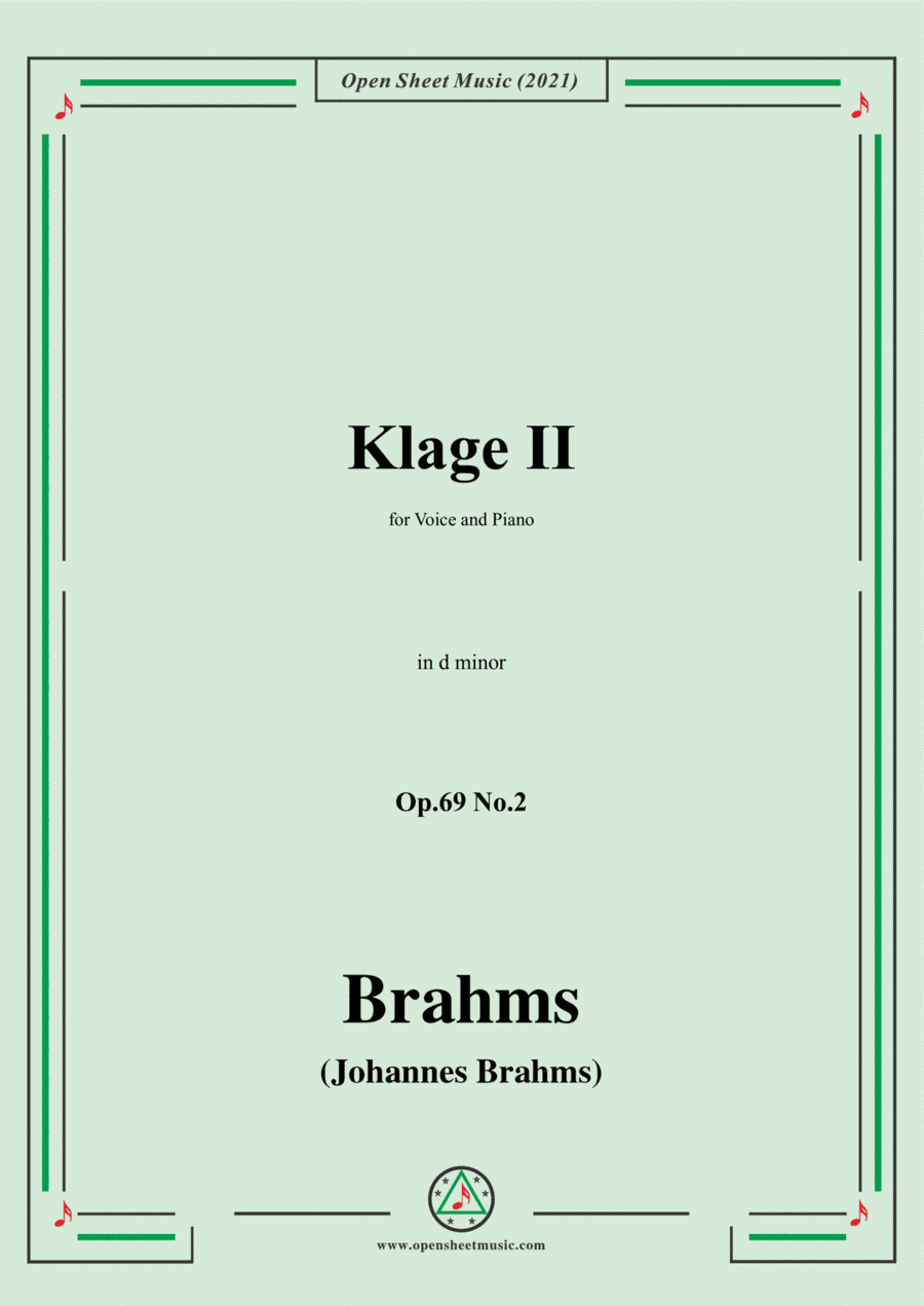 Brahms-Klage II Op.69 No.2 in d minor,for Voice and Piano (arr. MSM)