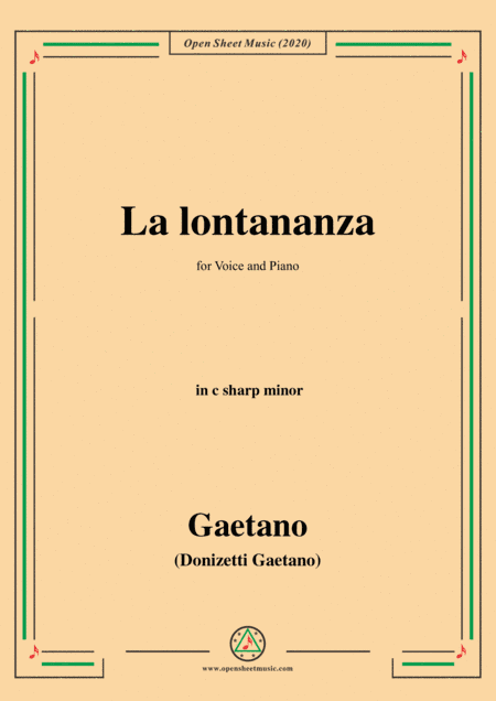 Donizetti-La lontananza,A 559,in c sharp minor,for Voice and Piano (arr. MSM)