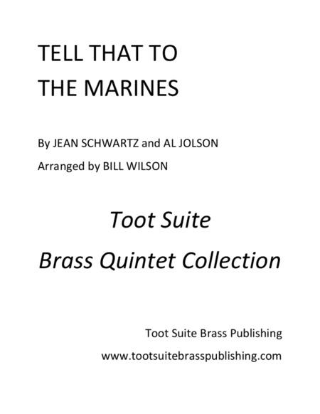Tell That To The Marines (arr. Bill Wilson)