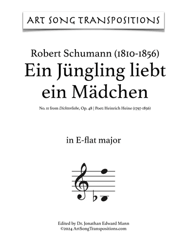 SCHUMANN: Ein Jüngling liebt ein Mädchen, Op. 48 no. 11 (transposed to E-flat major) (arr. ArtSongTranspositions.com)