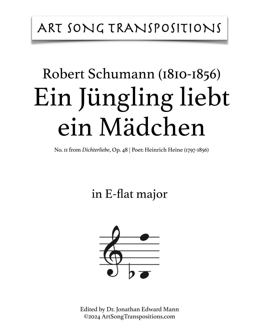 SCHUMANN: Ein Jüngling liebt ein Mädchen, Op. 48 no. 11 (transposed to E-flat major) (arr. ArtSongTranspositions.com)