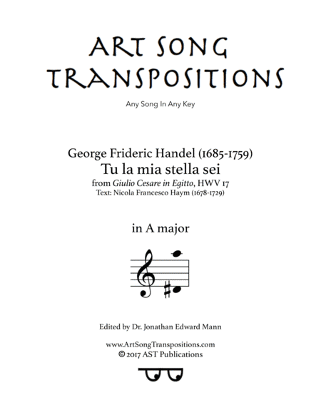 HANDEL: Tu la mia stella sei (transposed to A major) (arr. ArtSongTranspositions.com)