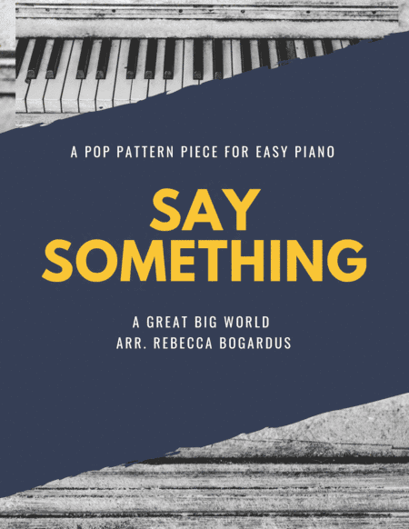 Say Something (arr. Rebecca Bogardus)