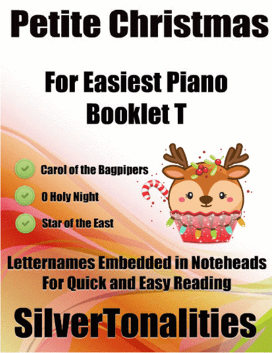 Petite Christmas for Easiest Piano Booklet T (arr. SilverTonalities)