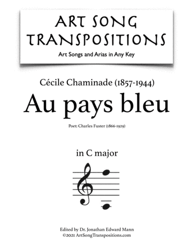 CHAMINADE: Au pays bleu (transposed to C major) (arr. ArtSongTranspositions.com)