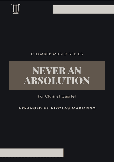 Never An Absolution (arr. Nikolas Marianno)