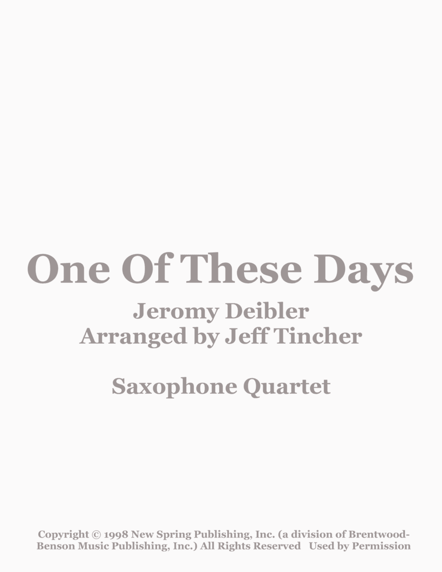 One Of These Days (arr. Jeff Tincher)