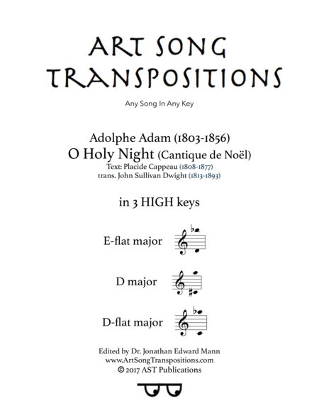 ADAM: O Holy night (in 3 high keys: E-flat, D, D-flat major) (arr. ArtSongTranspositions.com)