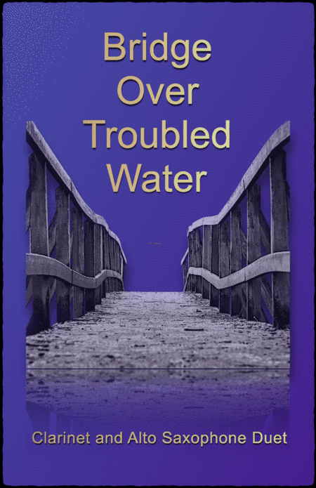 Bridge Over Troubled Water (arr. David McKeown)