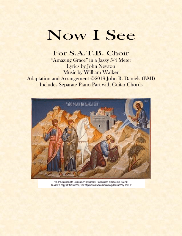 Now I See (arr. John R. Daniels)