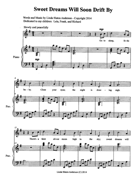 Sweet Dreams Will Soon Drift By