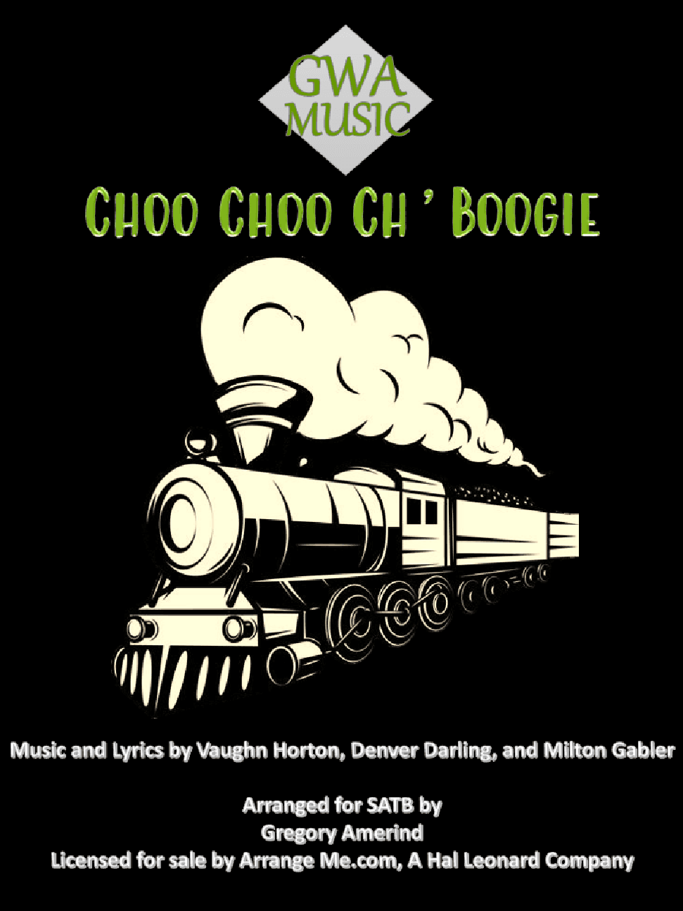 Choo Choo Ch' Boogie (arr. Gregory Amerind)