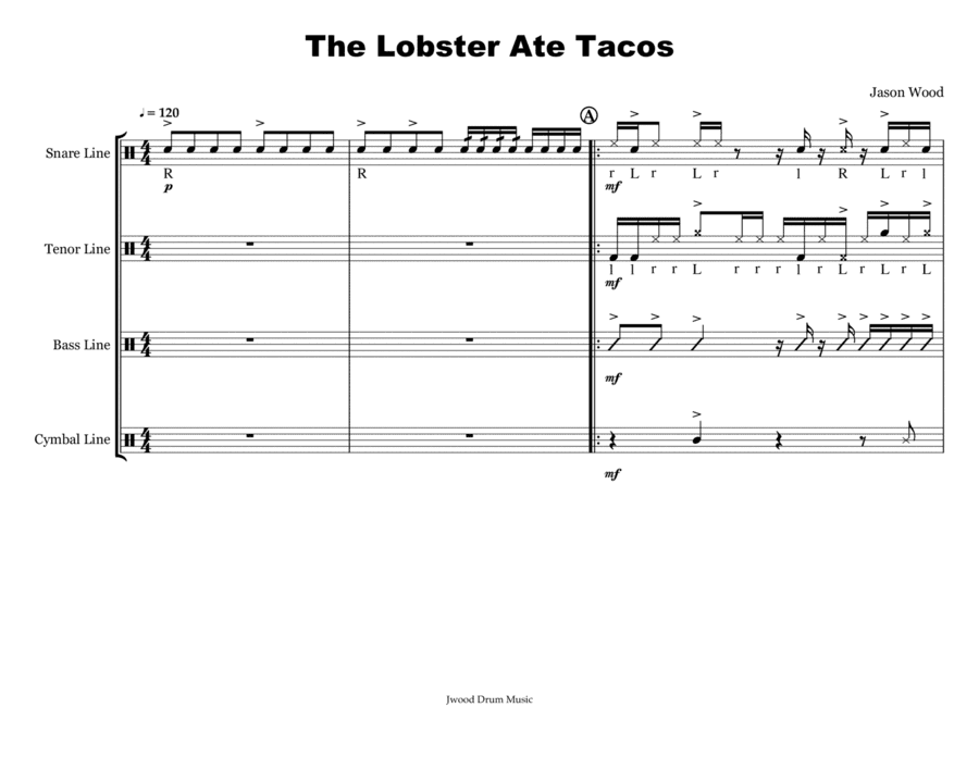 The Lobster Ate Tacos (Drumline Cadence)