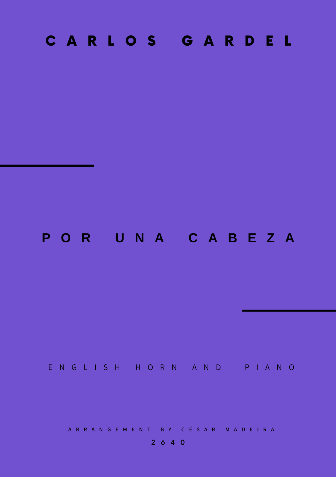 Por Una Cabeza - English Horn and Piano - W/Chords (Full Score and Parts) (arr. César Madeira)