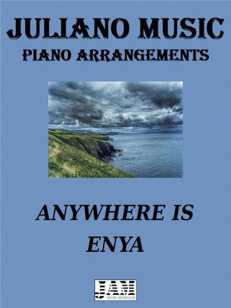 Anywhere Is (arr. Juliano Music)