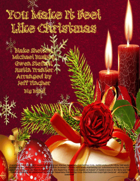 You Make It Feel Like Christmas (arr. Jeff Tincher)