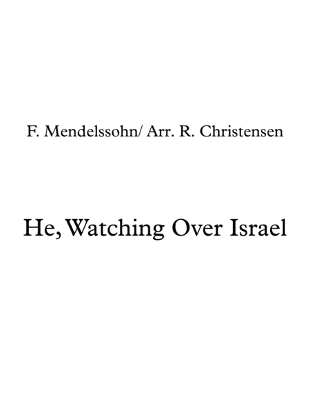He, Watching Over Israel- String Orchestra (arr. Ryan Christensen)
