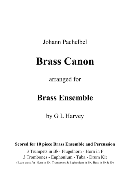 Brass Canon (10 Piece Brass Ensemble & Percussion) (arr. G L Harvey)