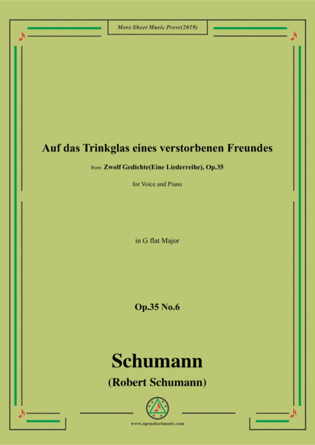 Schumann-Auf das Trinkglas eines...,Op.35 No.6 in G flat Major,for V&Pno (arr. MSM)