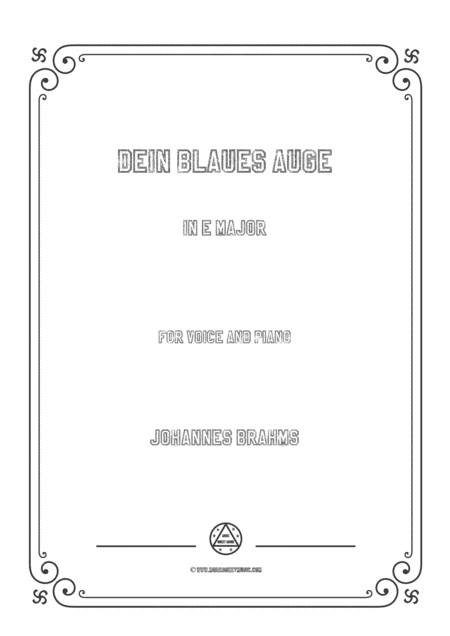 Brahms-Dein blaues Auge in E Major,for voice and piano (arr. MSM)