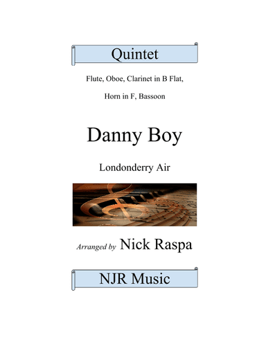 Danny Boy (Londonderry Air) WW Quintet (Fl Ob Cl Hrn Bsn) Full Set (arr. Nick Raspa)