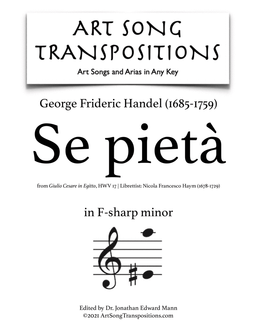 HANDEL: Se pietà (transposed to F-sharp minor) (arr. ArtSongTranspositions.com)