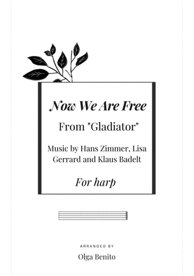 Now We Are Free (arr. Olga Benito)