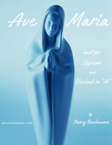 Ave Maria - Duet for Soprano and Clarinet in A