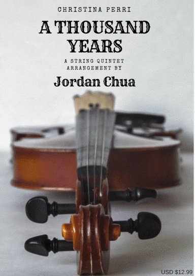 A Thousand Years (arr. Jordan Chua)