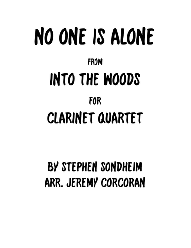 No One Is Alone (arr. Jeremy Corcoran)