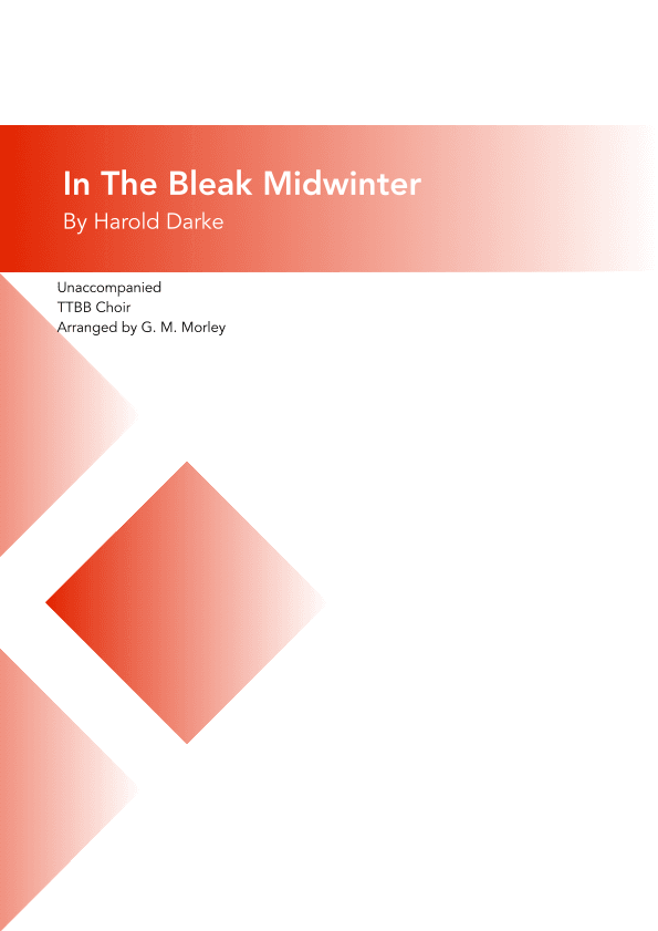 In The Bleak Midwinter - A Cappella - TTBB (arr. G. M. Morley)