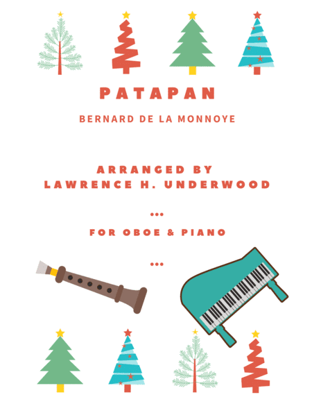 Patapan for Solo Oboe (arr. Lawrence H. Underwood)