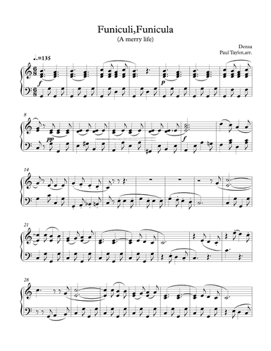 Funiculi, Funicula (a merry life) (arr. Paul Taylor)