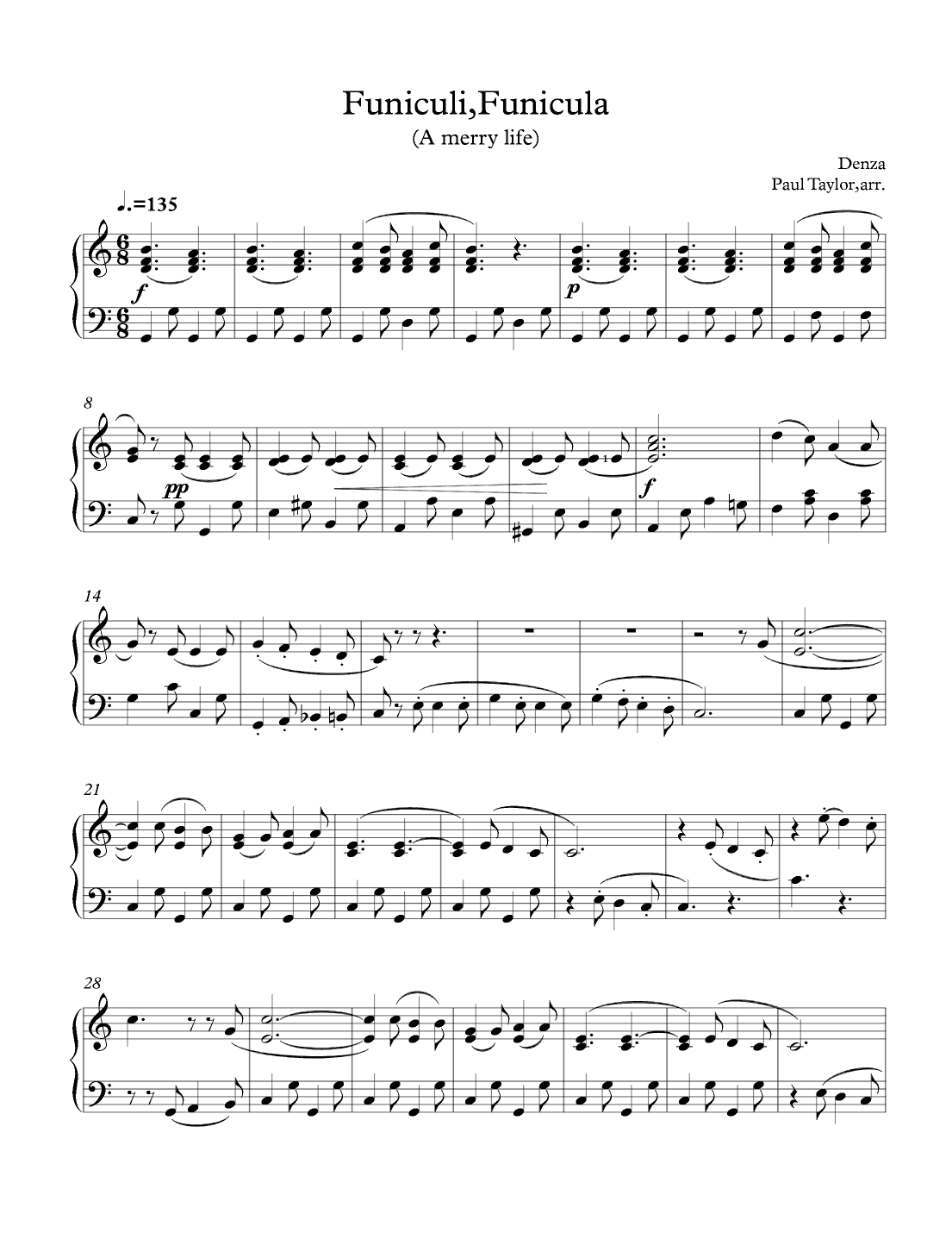 Funiculi, Funicula (a merry life) (arr. Paul Taylor)