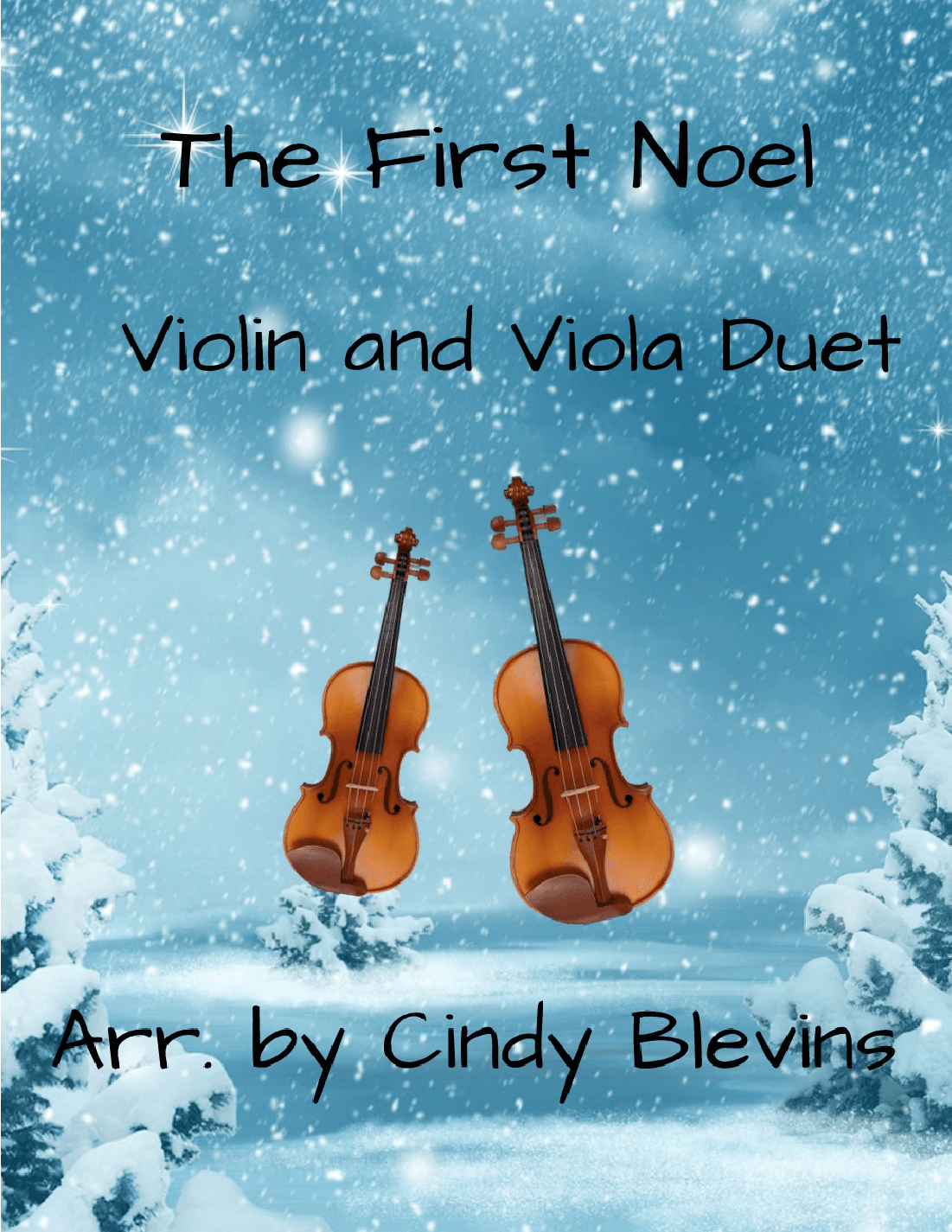 The First Noel, for Violin and Viola Duet (arr. Cindy Blevins)