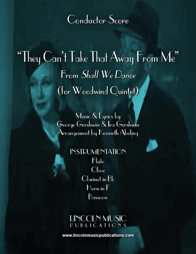 They Can't Take That Away From Me (arr. Kenneth Abeling)