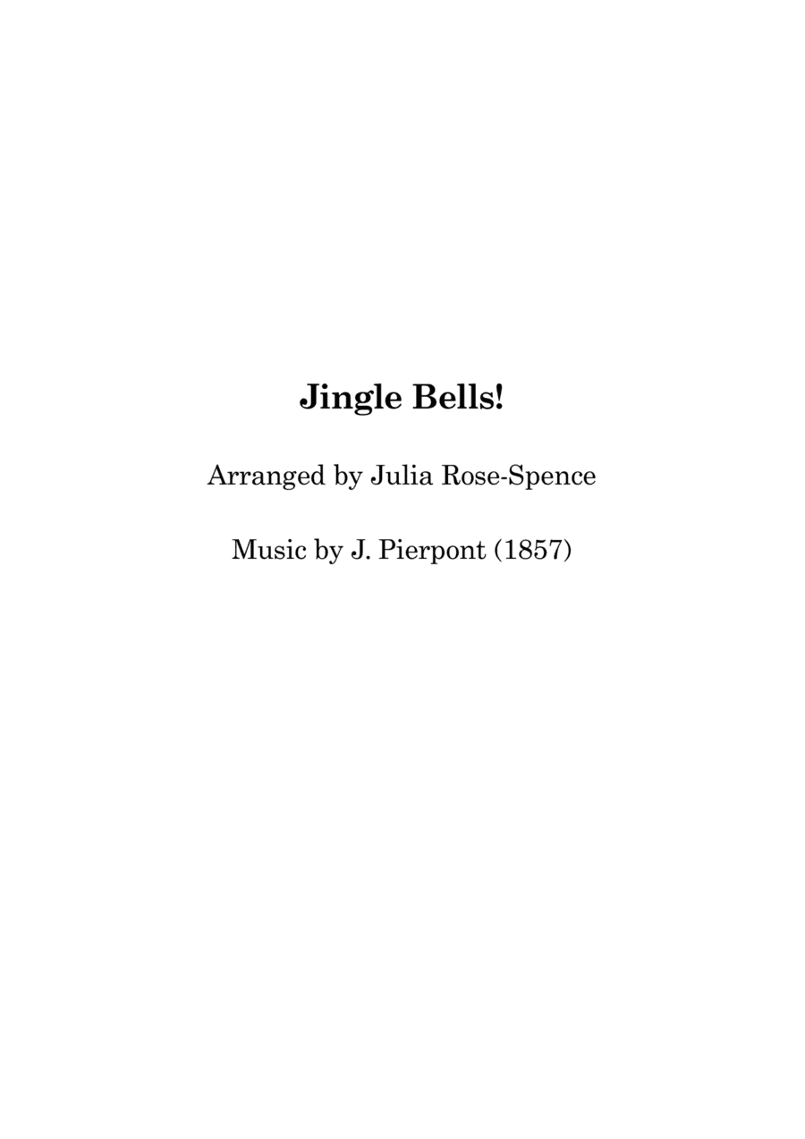 Jingle Bells (unique arrangement for intermediate piano) (arr. Julia Rose-Spence)