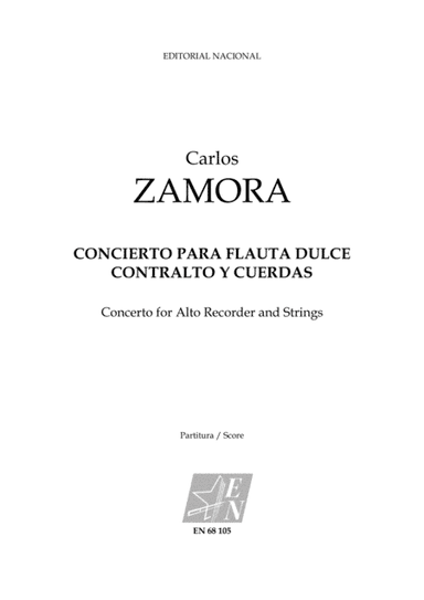 Concierto para Flauta Dulce Contralto y Cuerdas / Concerto for Alto Recorder and Strings