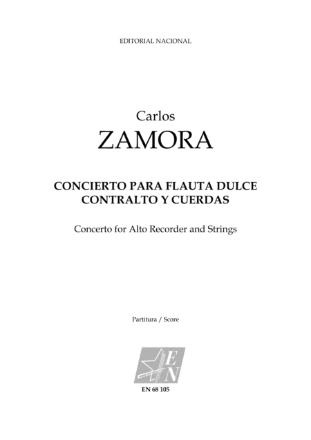 Concierto para Flauta Dulce Contralto y Cuerdas / Concerto for Alto Recorder and Strings