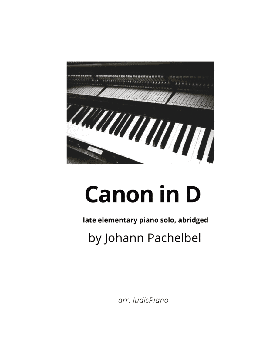 Canon in D - First Variation (Late Elementary Piano Solo) (arr. JudisPiano)