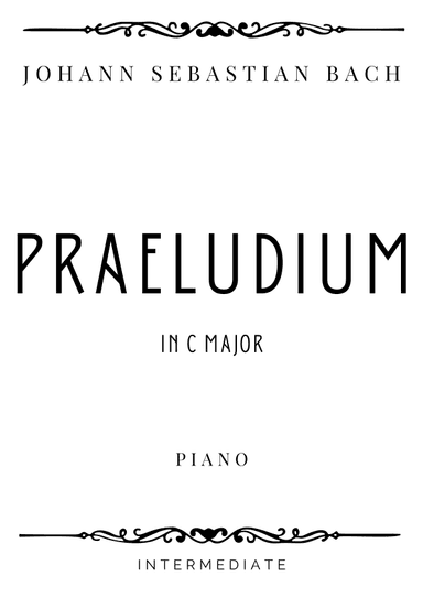 J.S. Bach - Prelude in C Major (BWV 846) - Intermediate (arr. Piacere Music Sheets)
