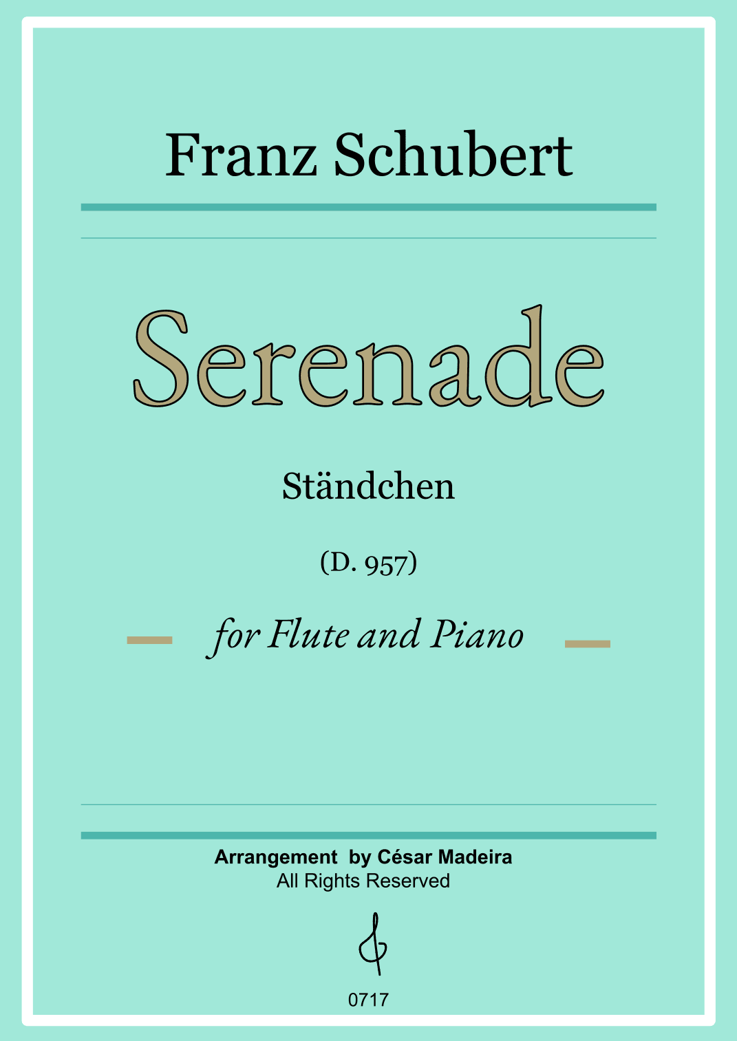 Serenade (D.975) by Schubert - Flute and Piano (Full Score) (arr. César Madeira)